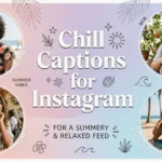 chill captions for instagram