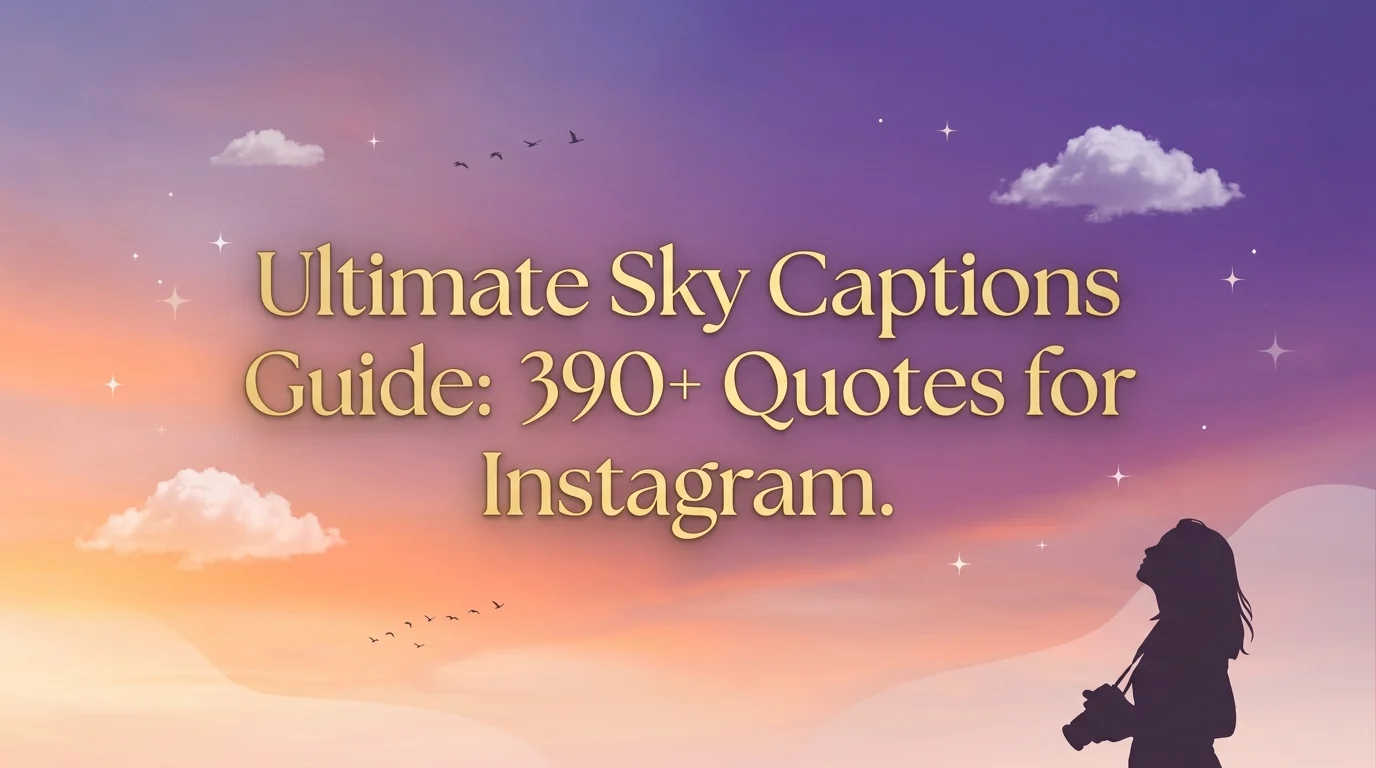 sky captions for instagram